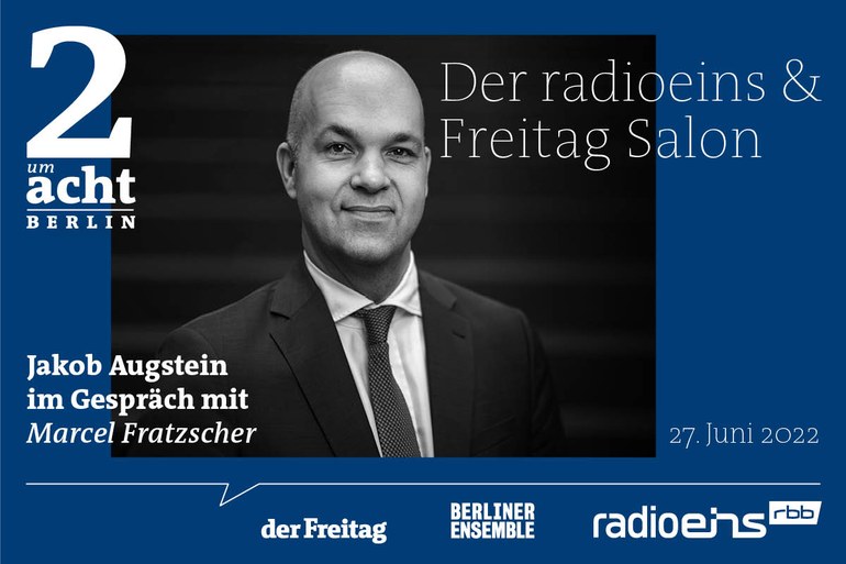 Freitag-Salon: Jakob Augstein im Gespräch mit Marcel Fratzscher