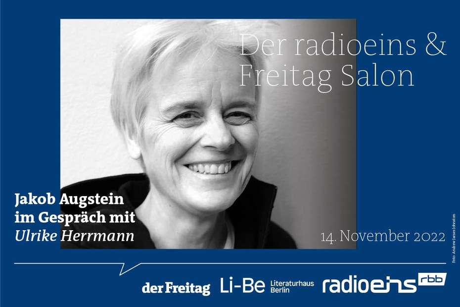 Freitag-Salon: Jakob Augstein im Gespräch mit Ulrike Herrmann