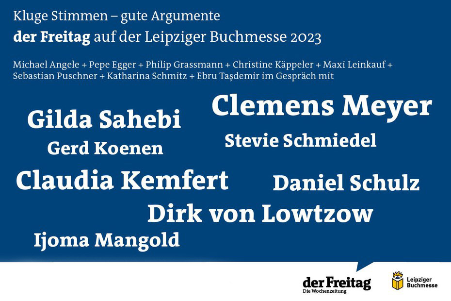 Kluge Stimmen – gute Argumente: der Freitag auf der Leipziger Buchmesse