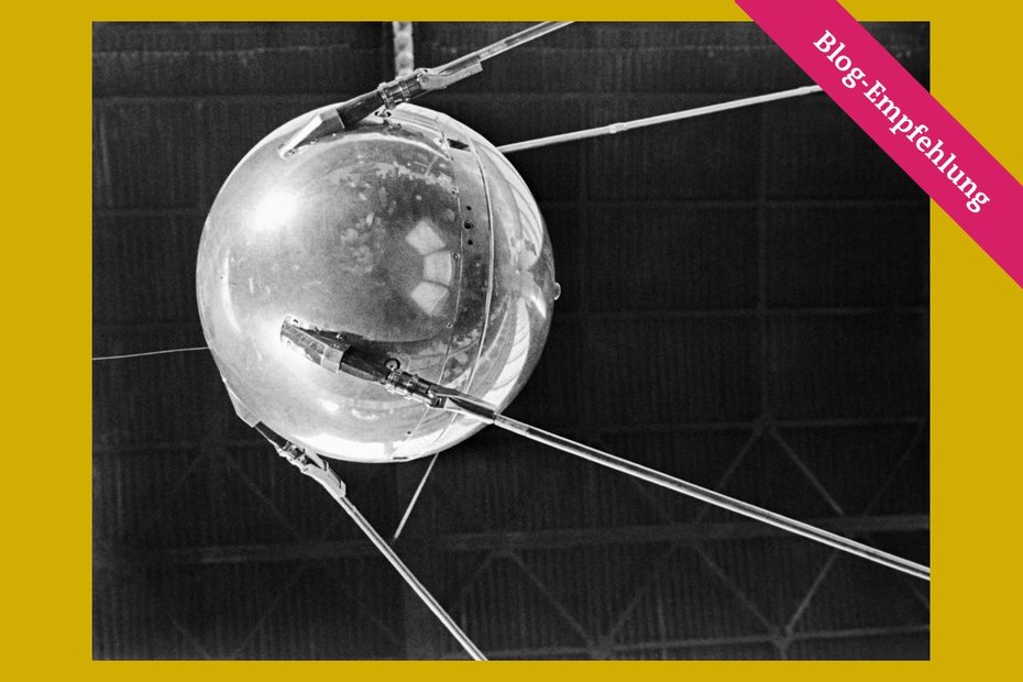 „Sputnik 1“, der erste Satellit in der Erdumlaufbahn. Eine kleine, unscheinbare Metallkugel mit weitreichender Wirkung