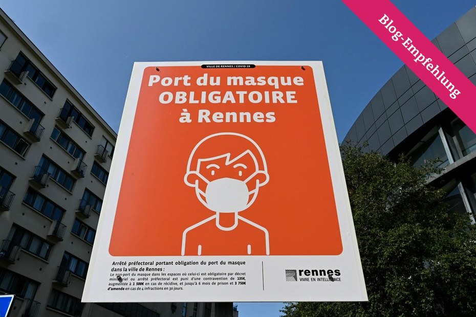 „Es herrscht Maskenpflicht in den Zentren der größeren Städte, auch in meiner zukünftigen Studienstadt Rennes“