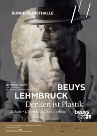 BEUYS – LEHMBRUCK. Denken ist Plastik