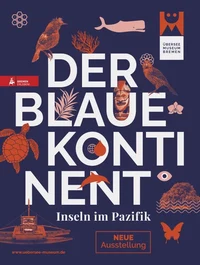 Der blaue Kontinent – Inseln im Pazifik