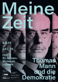 Meine Zeit. Thomas Mann und die Demokratie