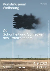 Oil. Schönheit und Schrecken des Erdölzeitalters