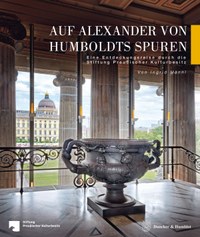 Auf Alexander von Humboldts Spuren