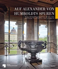 Auf Alexander von Humboldts Spuren