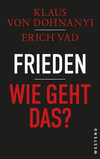 Frieden – Wie geht das?