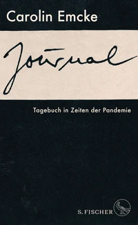 Journal. Tagebuch in Zeiten der Pandemie