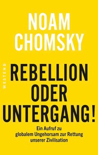 Rebellion oder Untergang!