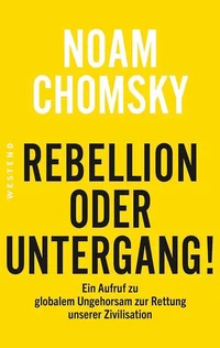 Rebellion oder Untergang!
