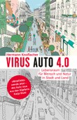 Virus Auto 4.0 – Lebensraum für Mensch und Natur in Stadt und Land