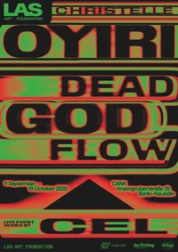 Christelle Oyiri: Dead God Flow & CEL: Foundations