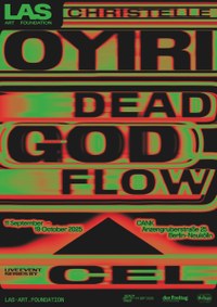 Christelle Oyiri: Dead God Flow & CEL: Foundations