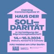Claiming Common Spaces VI: Haus der Solidarität. In Verteidigung der Migrationsgesellschaft