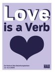 Love is a Verb