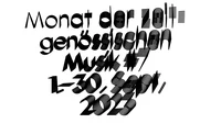 Monat der zeitgenössischen Musik #7
