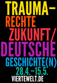 Trauma – rechte Zukunft | deutsche Geschichte(n)