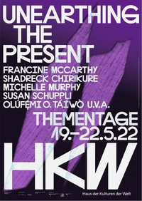 Unearthing the Present