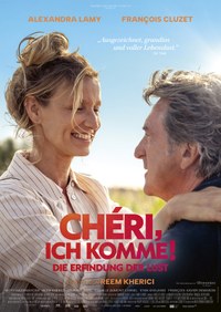 Chéri, ich komme! - Die Erfindung der Lust