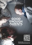 Good Enough Parents